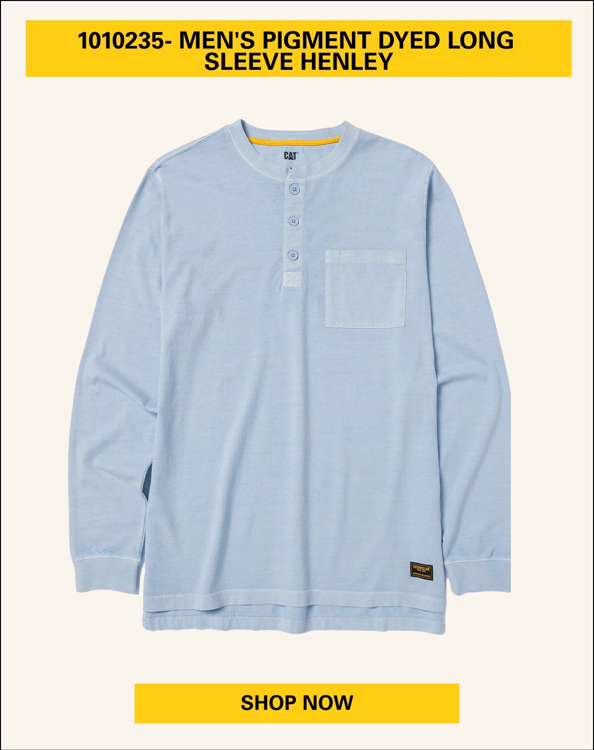 MEN'S PIGMENT DYED LONG SLEEVE HENLEY