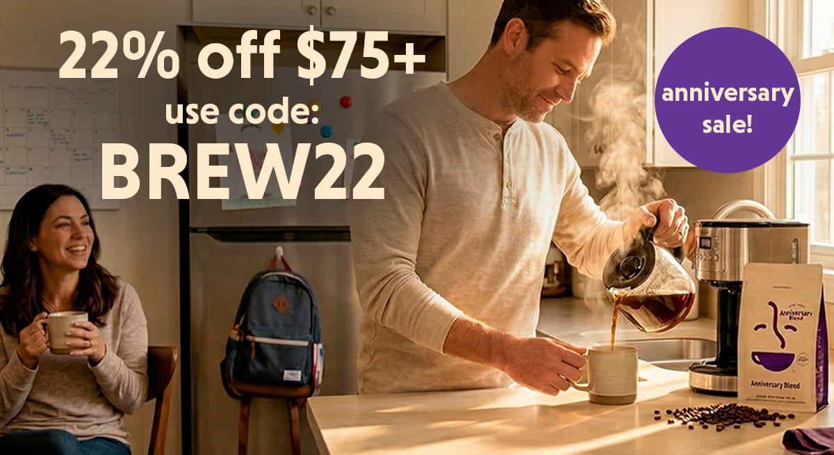 It's Coffee Bean Direct's 22nd anniversary - let's celebrate with 22% off orders of $75+