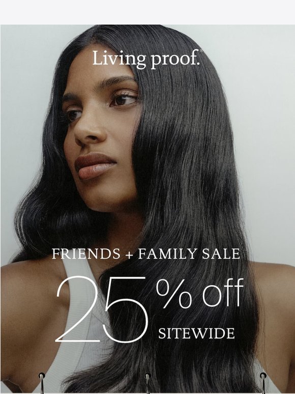 Save 25% off during Friends + Family.