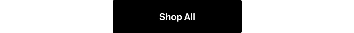 Shop all.