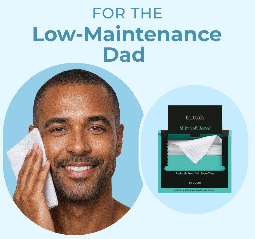 For The Low-Maintenance Dad