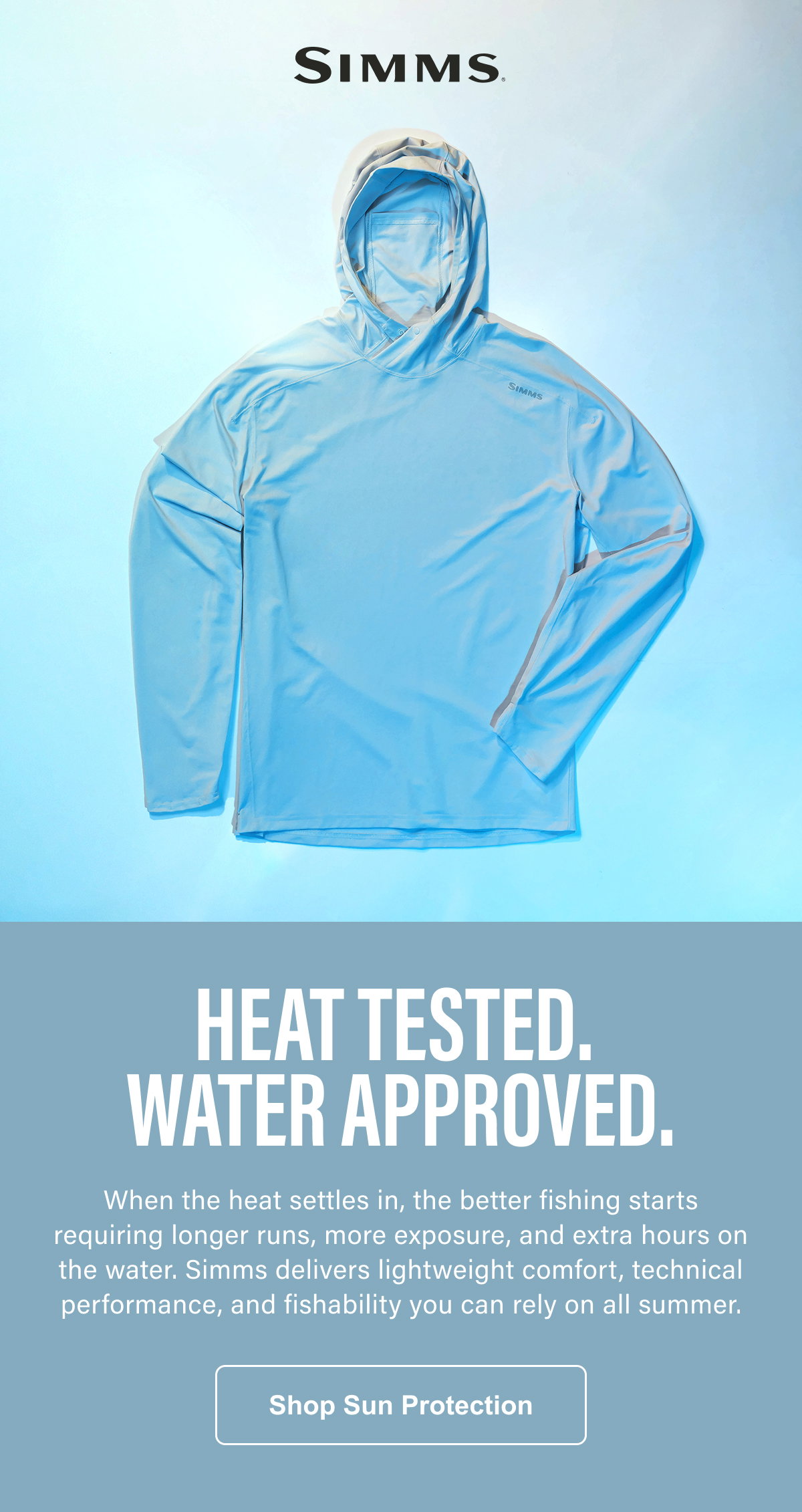 Heat Tested. Water Approved.