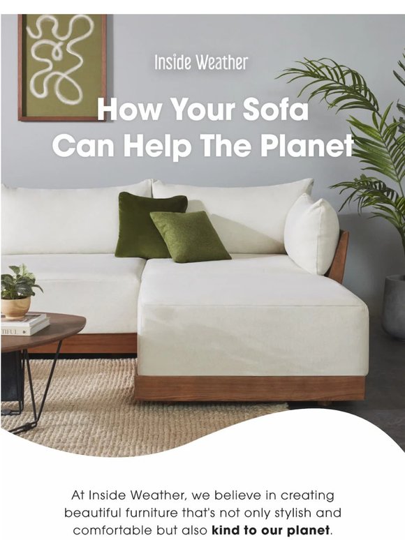 Did your sofa recycle 200+ bottles?