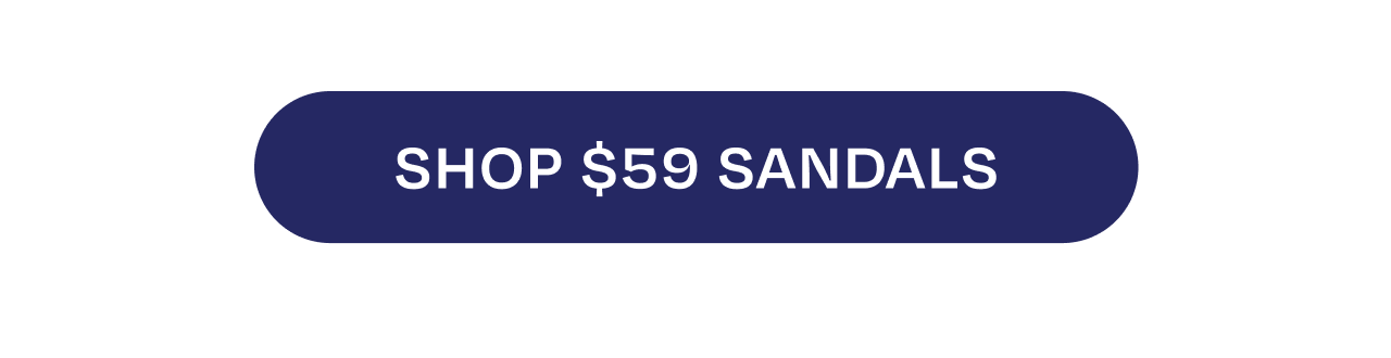 Shop $59 Sandals