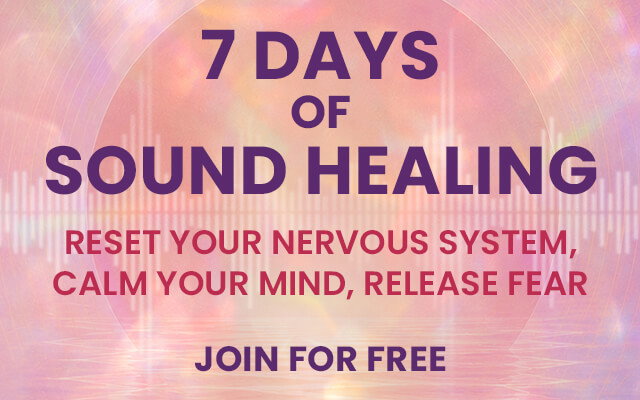 7 Days of Sound Healing - Reset Your Nervous System, Calm Your Mind, Release Fear with Maejor | June 8-14