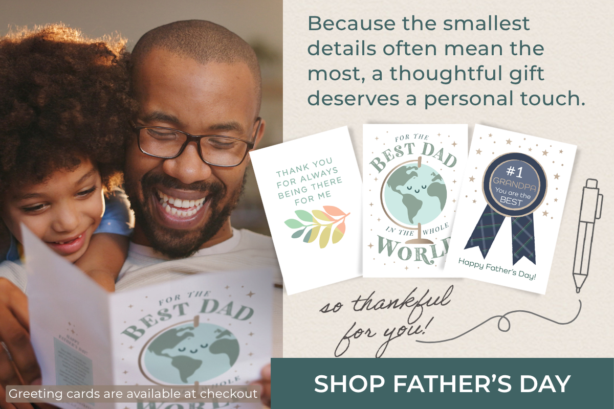 Because the smallest details often mean the most, a thoughtful gift deserves a personal touch. 