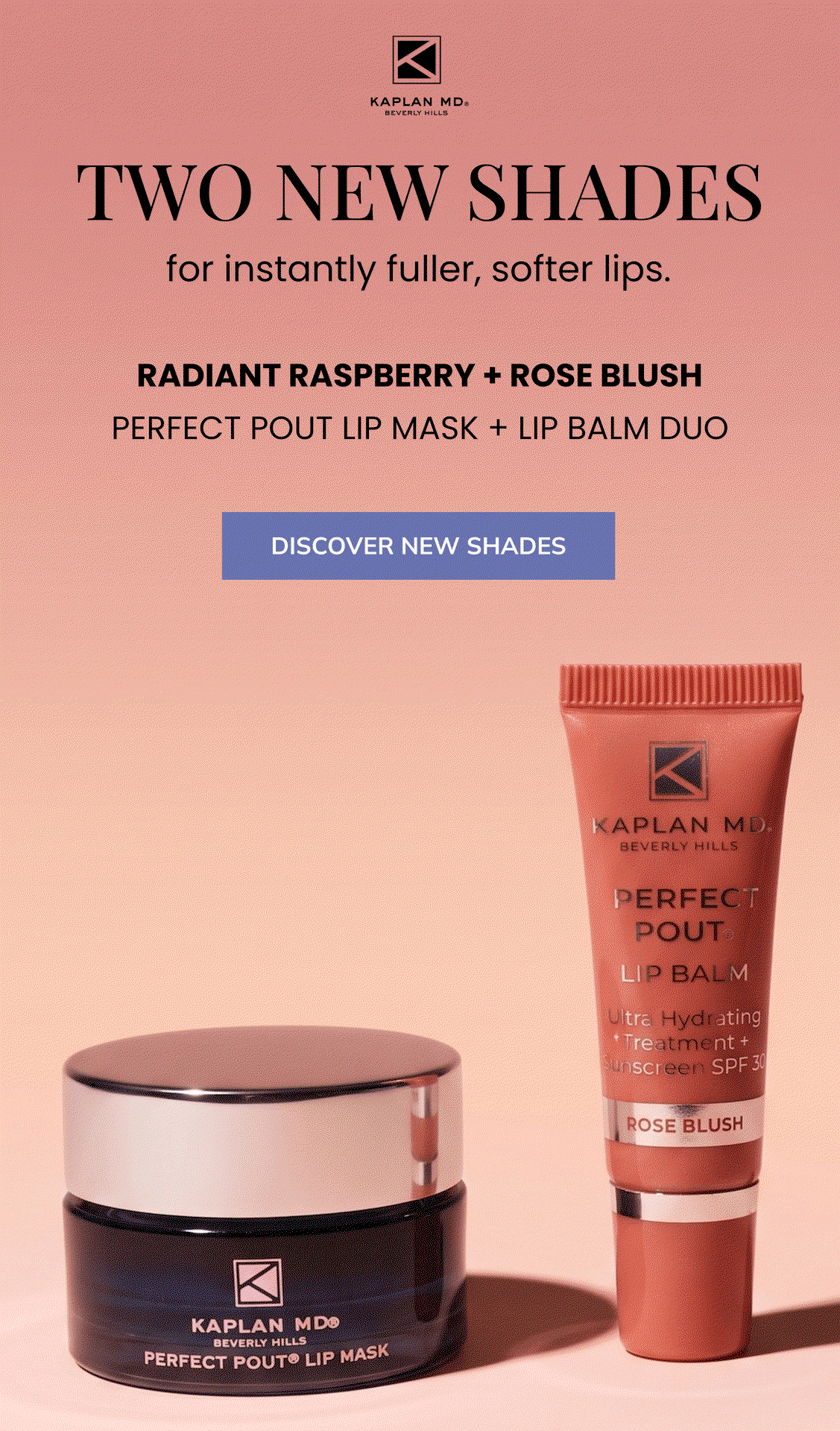 Discover New Shades
