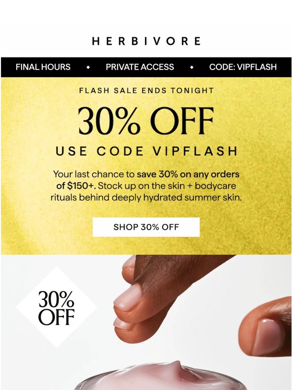 ENDS AT MIDNIGHT: 30% off $150+