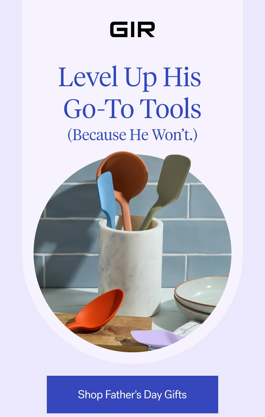 Level Up His Go-To Tools / Shop Father's Day Gifts