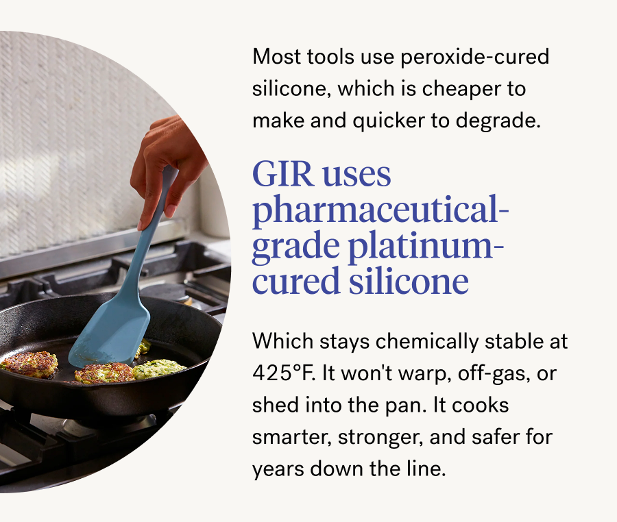 GIR uses pharmaceutical-grade platinum-cured silicone