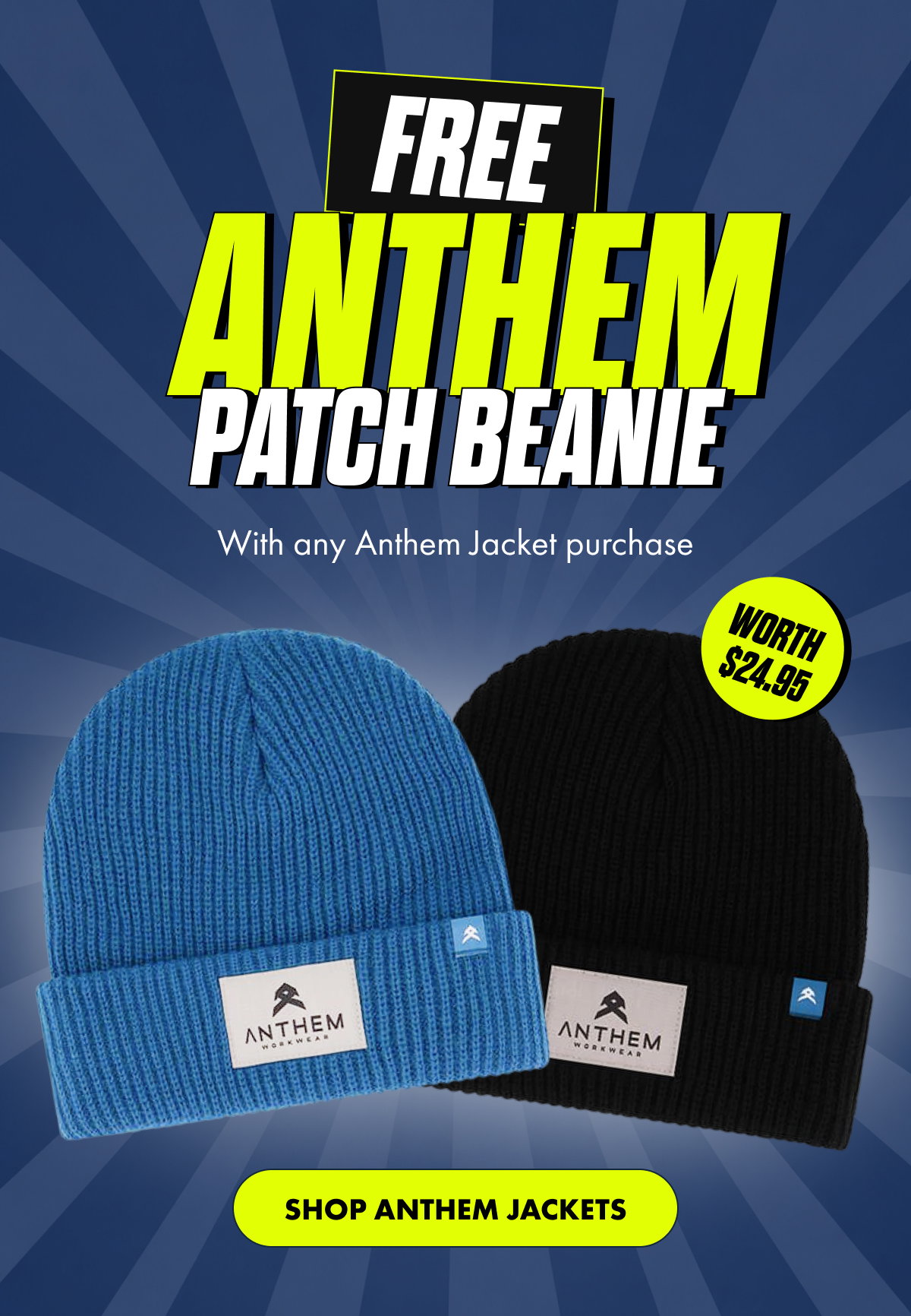 FREE ANTHEM PATCH BEANIE | SHOP ANTHEM JACKETS