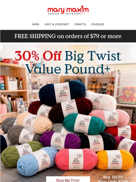 30% Off BIG TWIST Value Pound+