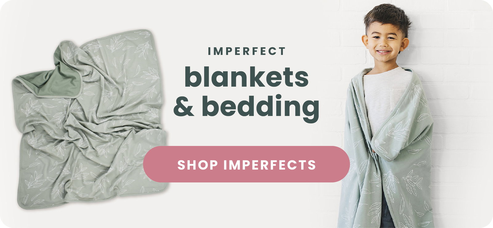 Imperfect blankets & bedding. Shop Imperfects.