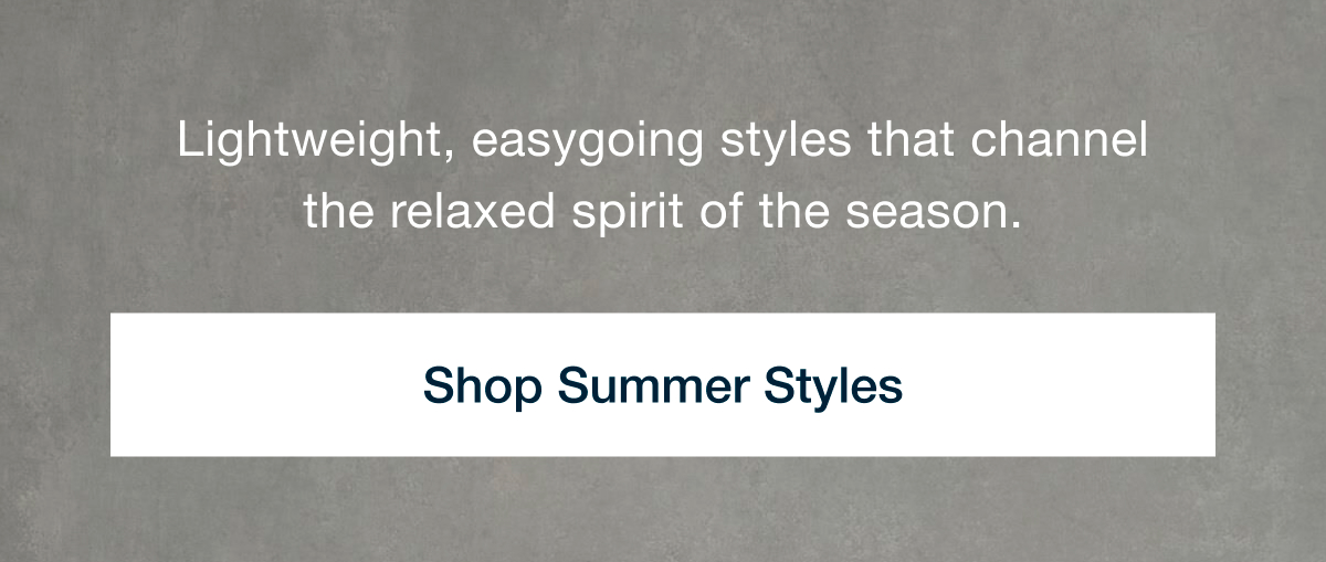 Shop Summer Styles