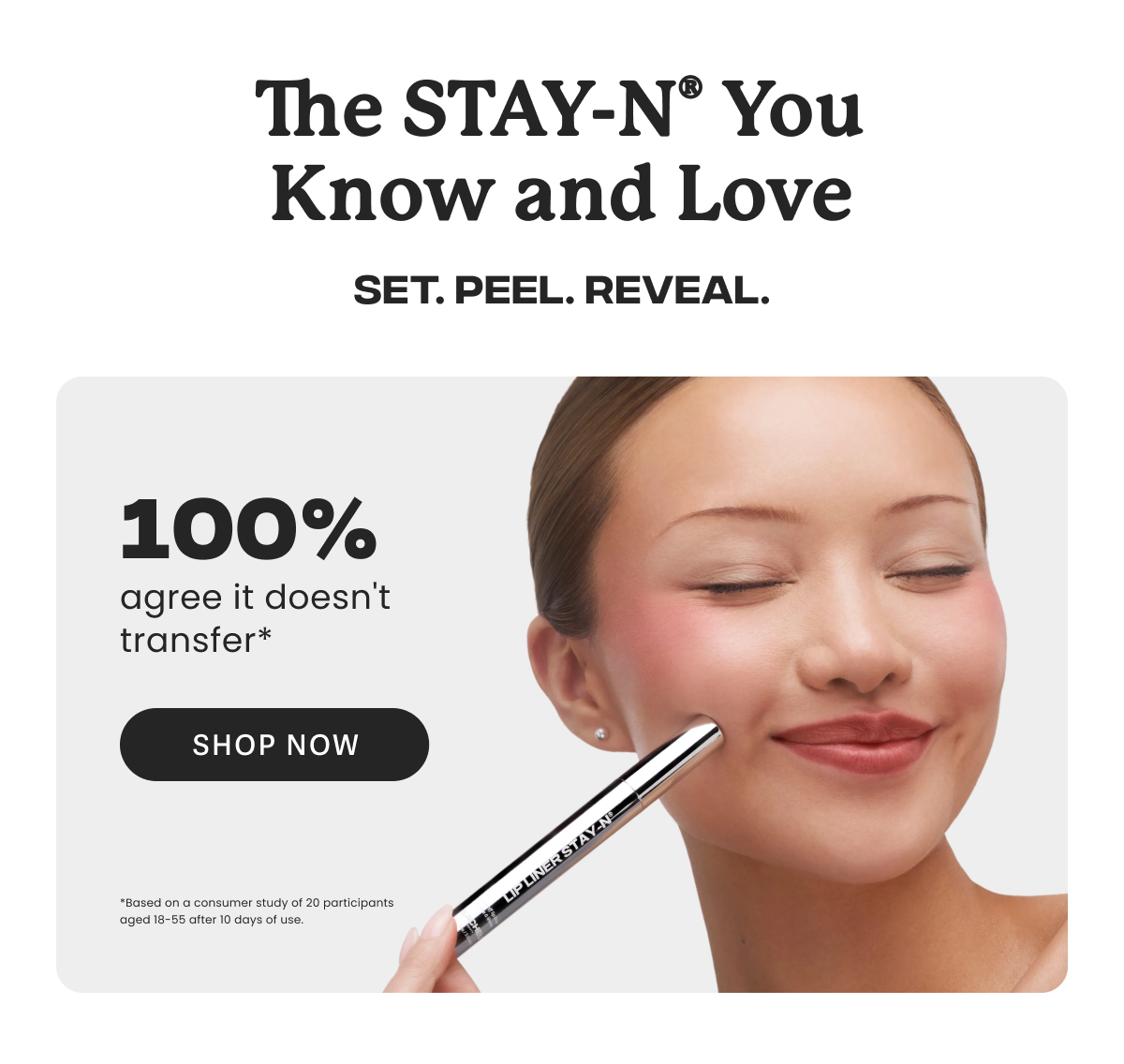 The STAY-N® You Know And Love