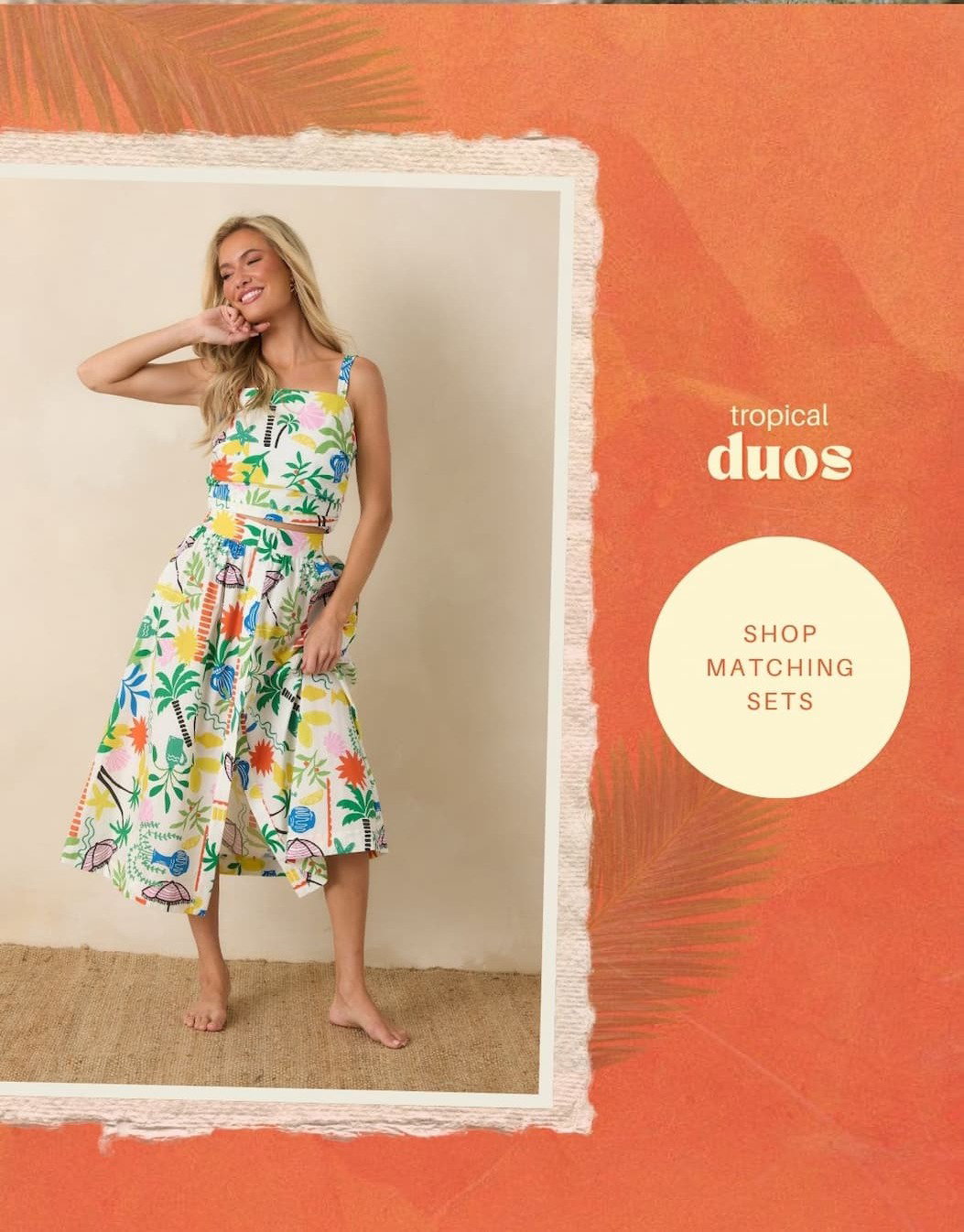 Tropical duos. Shop Matching Sets.