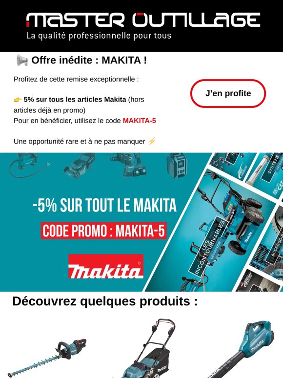 Votre code promo : 5% de remise sur Makita 💥