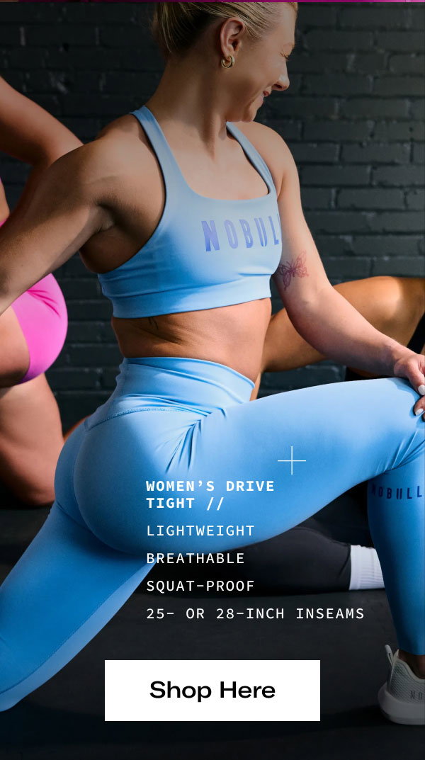 Women's Drive Tight