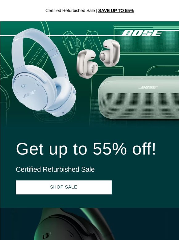 🔥 Save up to 55% on QuietComfort Headphones and more!