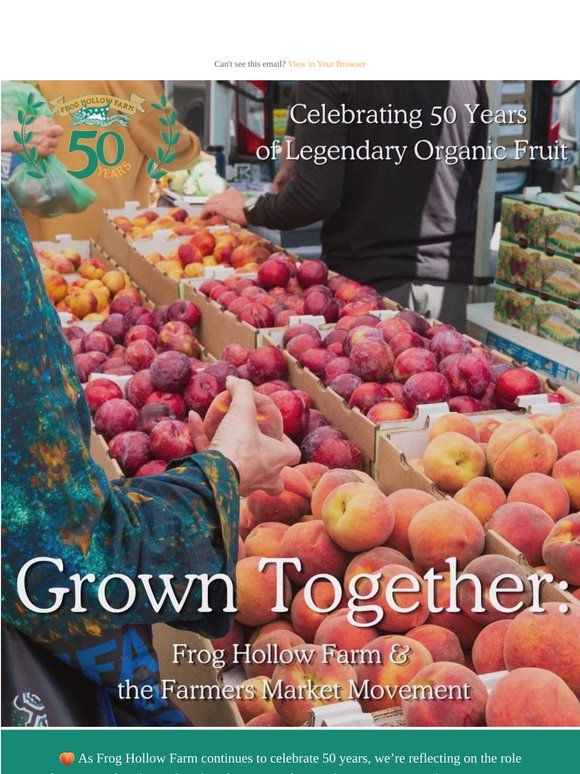 Grown Together: Frog Hollow Farm & the Farmers Market Movement ❤️