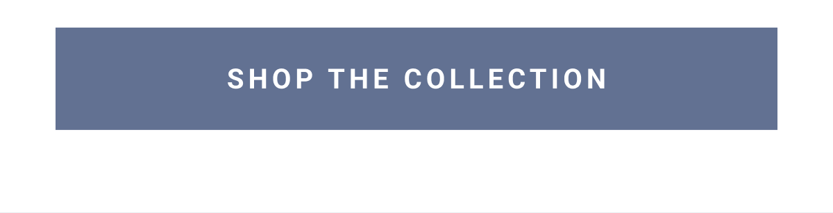 Shop the collection