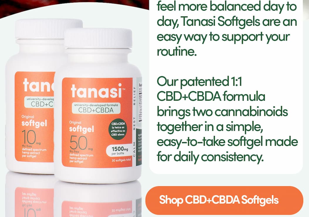 Developed through $2.8 million in university-funded research, our patented 1:1 CBD+CBDA formula harnesses the natural synergy between these cannabinoids—producing more comprehensive effects than CBD alone.