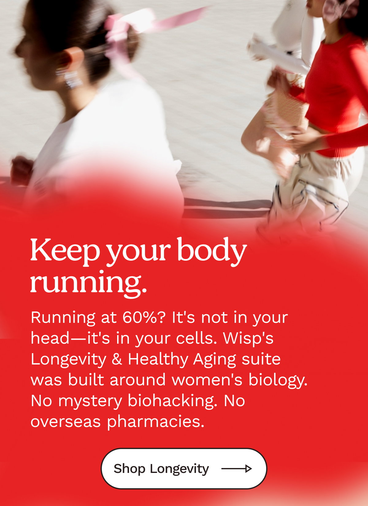 You know your body. We're here to help you keep it running. 