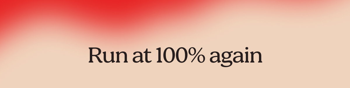 Run at 100% again