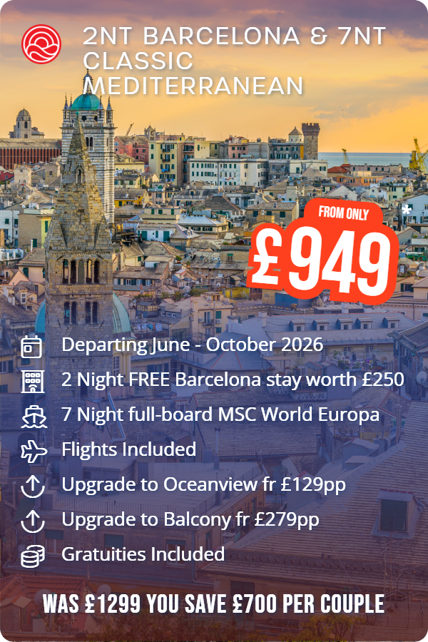 2nt Barcelona & 7nt Classic Mediterranean – Smart Holiday promotional image. From £949 Includes: Departing June - October 2026, 2 Night FREE Barcelona stay worth £250, 7 Night full-board MSC World Europa, Flights Included, Upgrade to Oceanview fr £129pp, Upgrade to Balcony fr £279pp, Gratuities Included. WAS £1299 YOU SAVE £700 PER COUPLE
