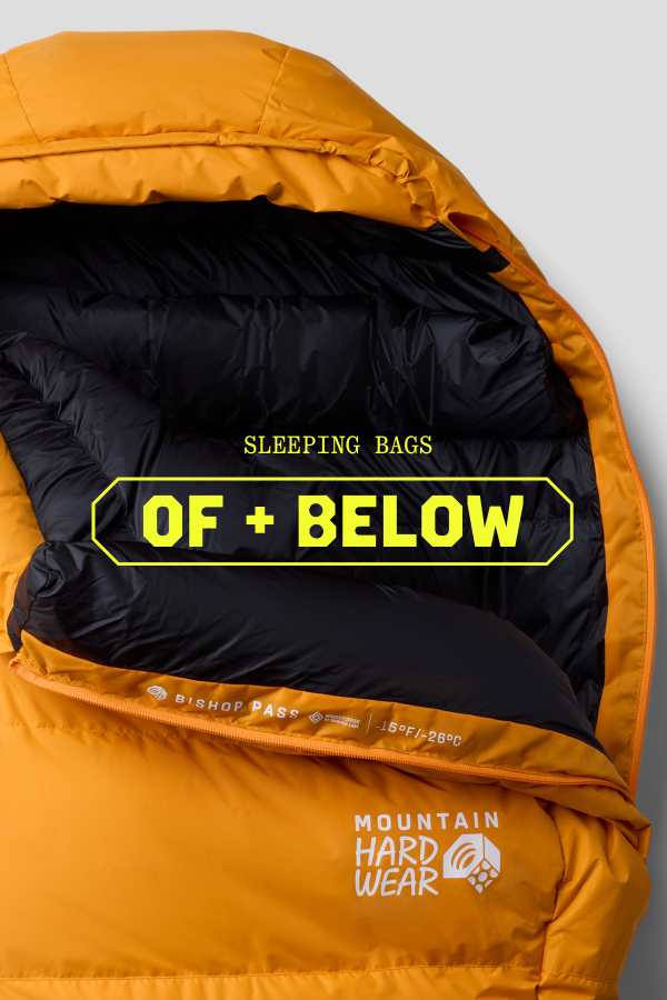 SLEEPING BAGS: 0F + BELOW