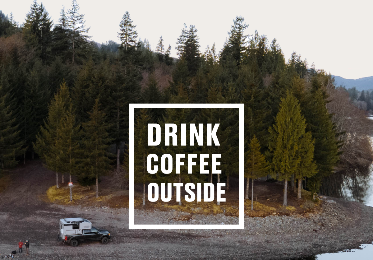 Drink Coffee Outside
