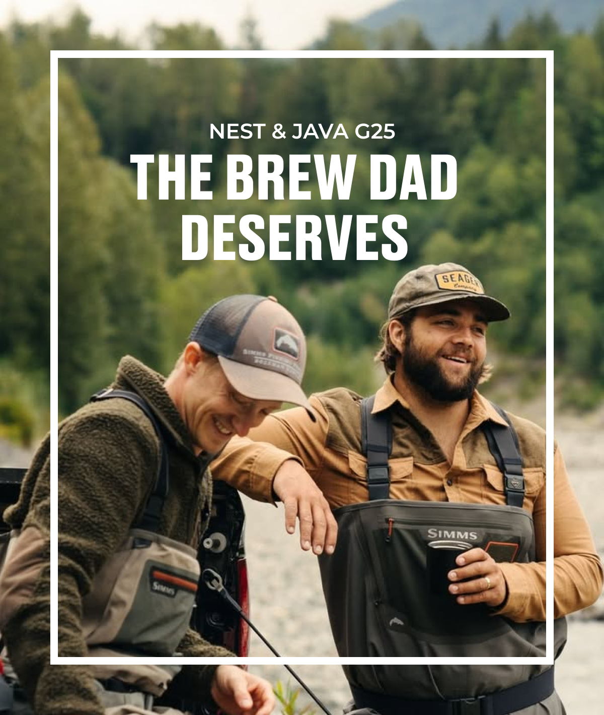 Nest & Java G25 - The brew dad deserves