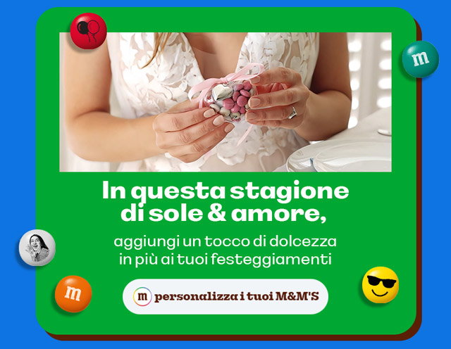 PERSONALIZZA I TUOI M&M'S