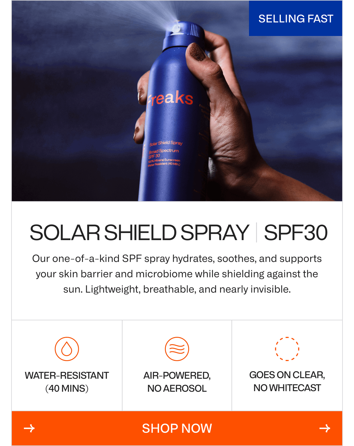 Our one-of-a-kind SPF spray hydrates, soothes, and supports your skin barrier and microbiome while shielding against the sun. Lightweight, breathable, and nearly invisible. | SHOP NOW