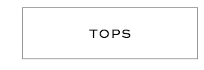 Tops