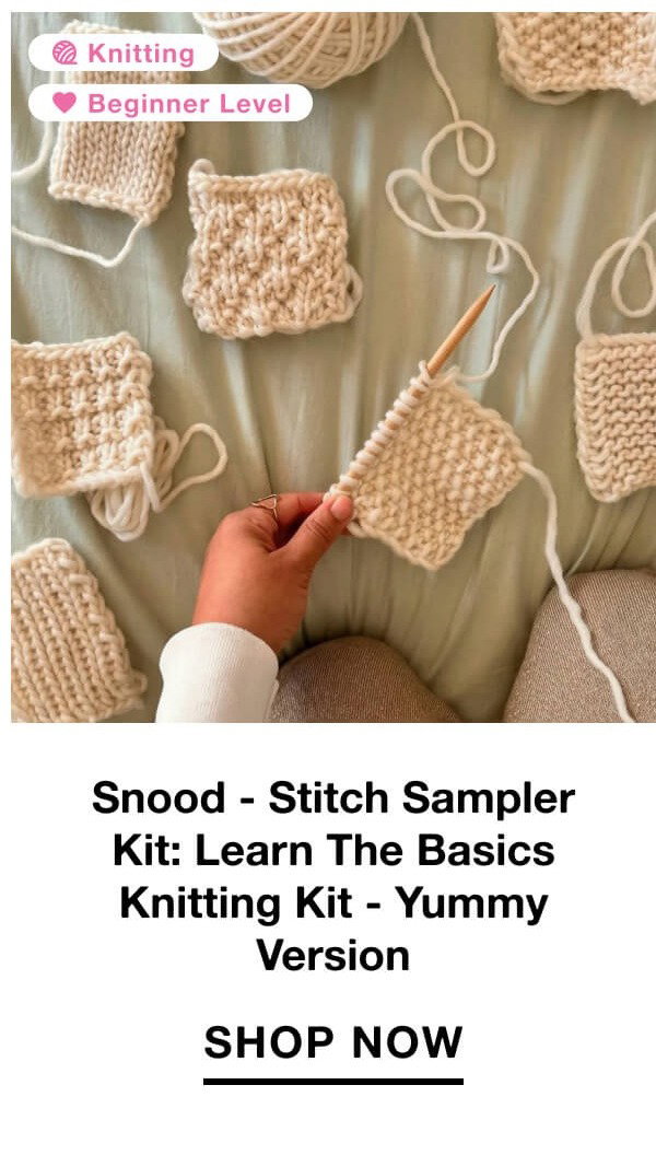 Snood - Stitch Sampler Kit: Learn The Basics Knitting Kit - Yummy Version