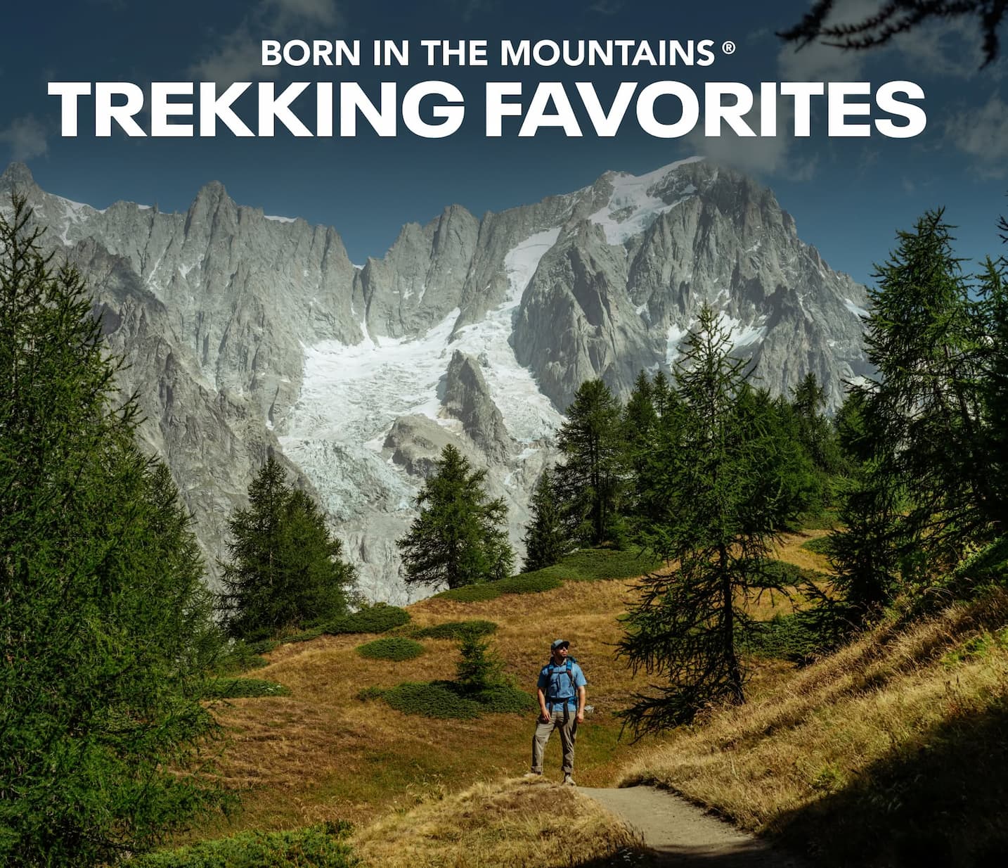 Born In The Mountain Trekking Favorites
