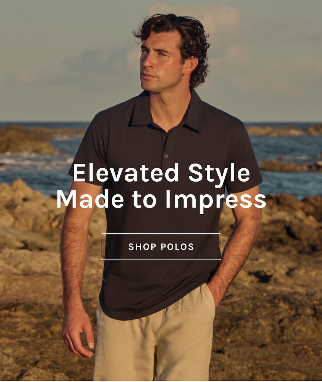 Elevated Style Made to Impress [SHOP POLOS]