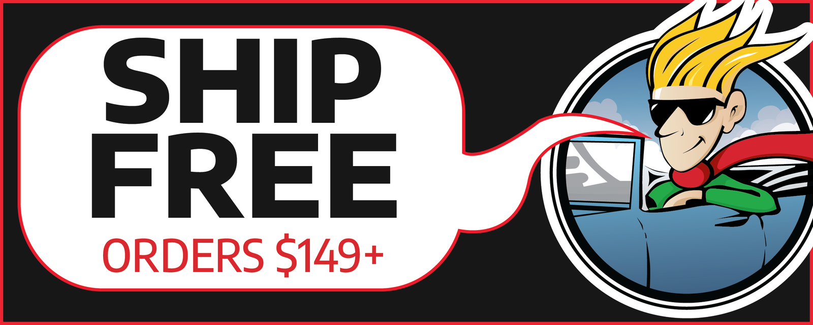 Orders Over $149 Ship FREE!