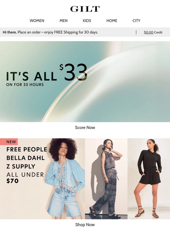 It’s ALL $33 Inside > ON for 33 HRS