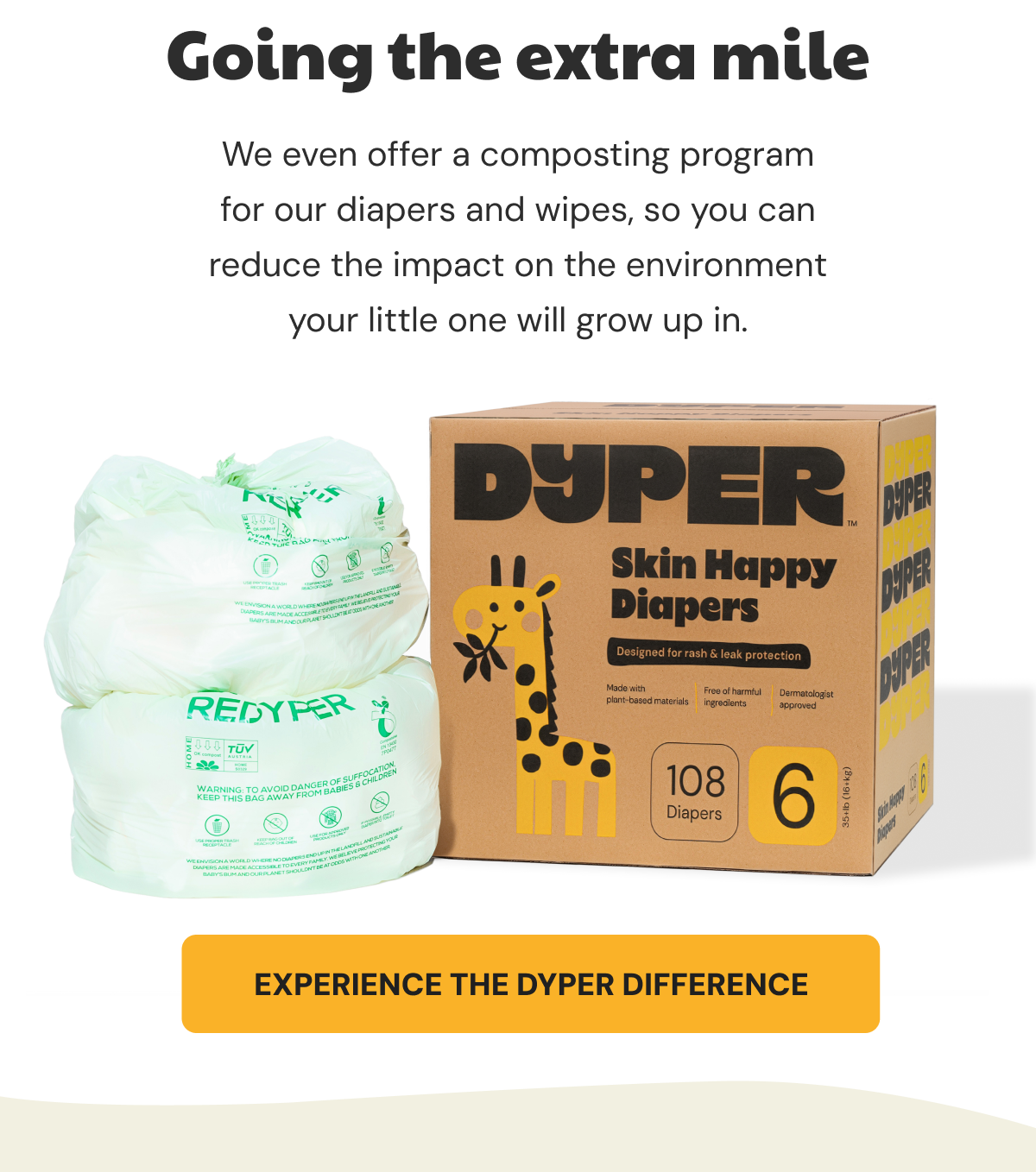 Experience the Dyper Difference