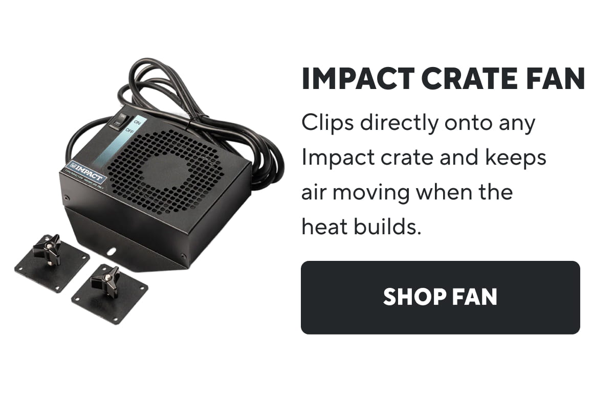 Impact Crate Fan | Shop Fan