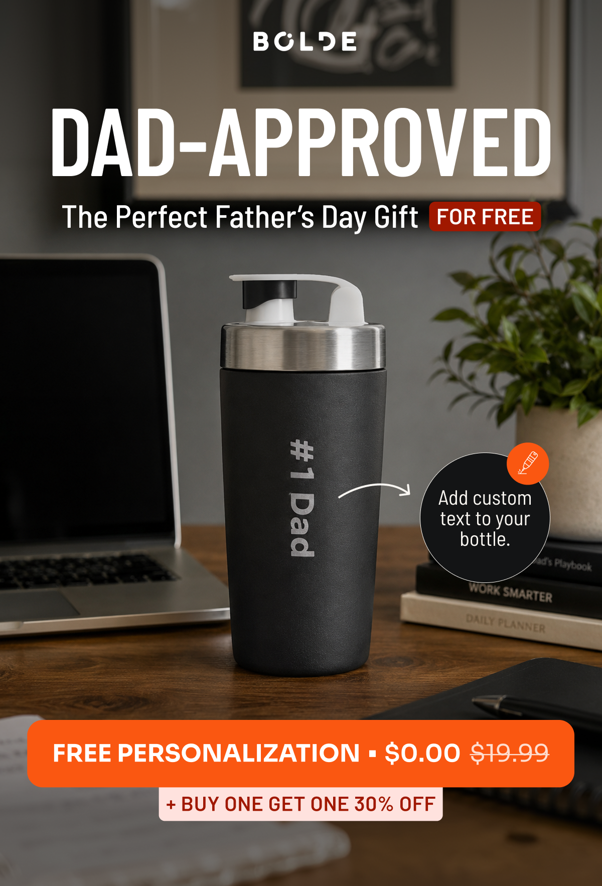 Dad-Approved Free Personalization 