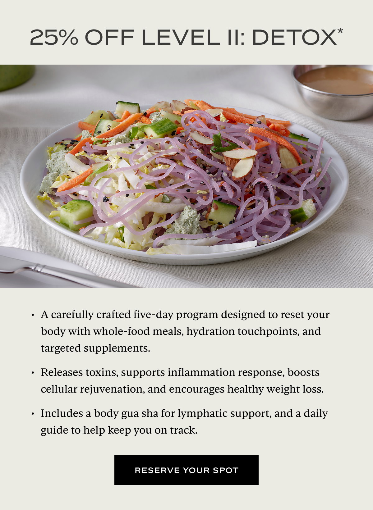 25% Off Level II: Detox