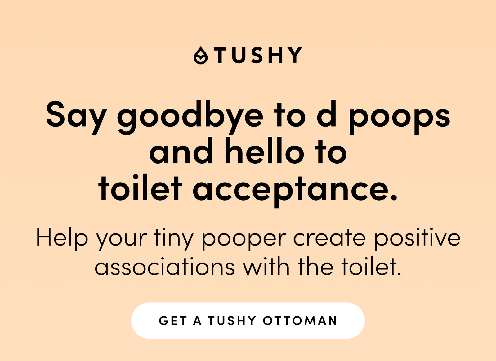 SHOP TUSHY OTTOMAN
