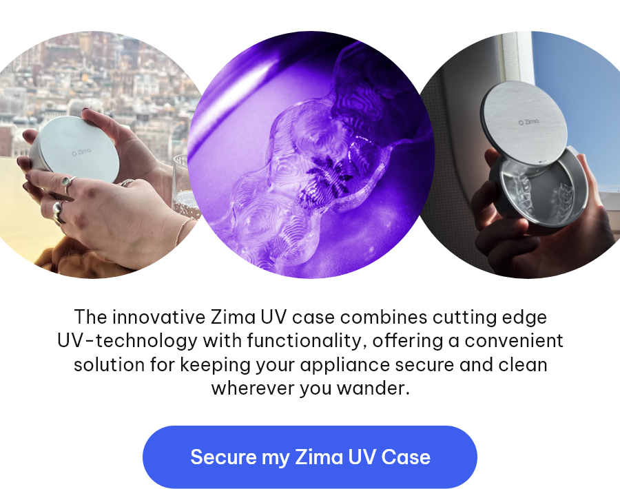 The innovative Zima UV case combines cutting edge UV-technology with functionality, offering a convenient solution for keeping your appliance secure and clean wherever you wander [Secure my Zima UV Case]