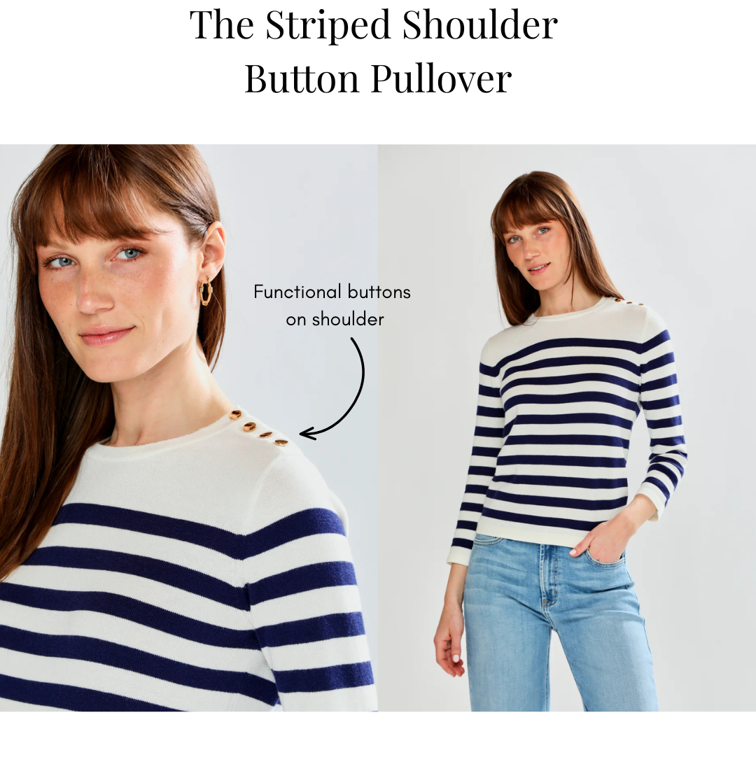 The Striped Shoulder Button Pullover