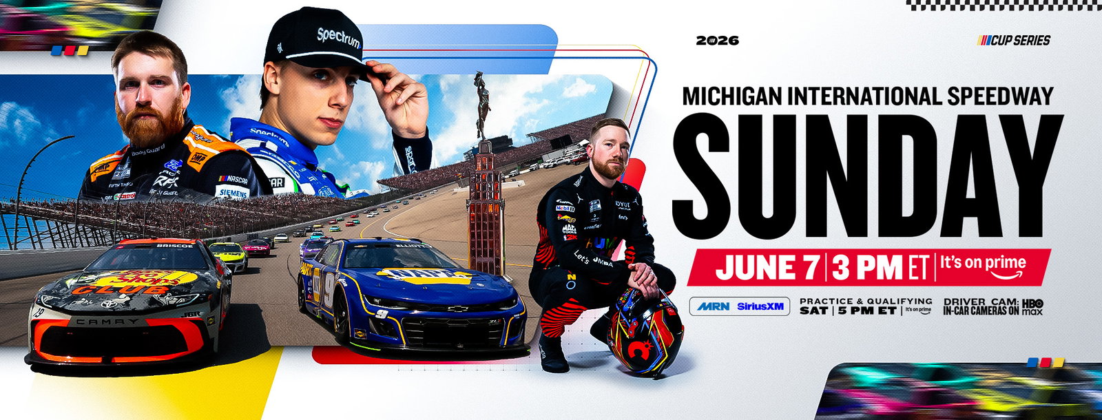 FireKeepers Casino 400 | JUNE 7 | 3:00 PM ET | Prime, MRN , SiriusXM, HBO Max