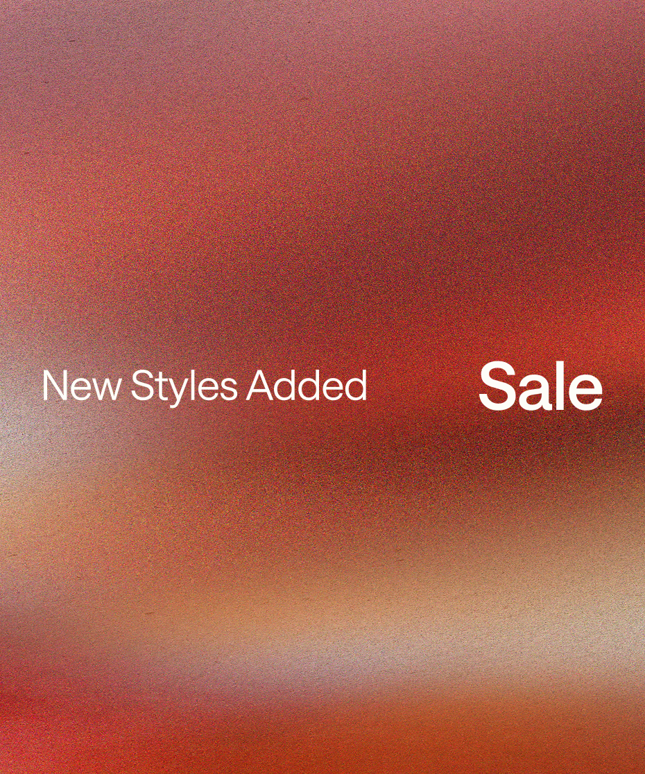 New Styles Added to Sale