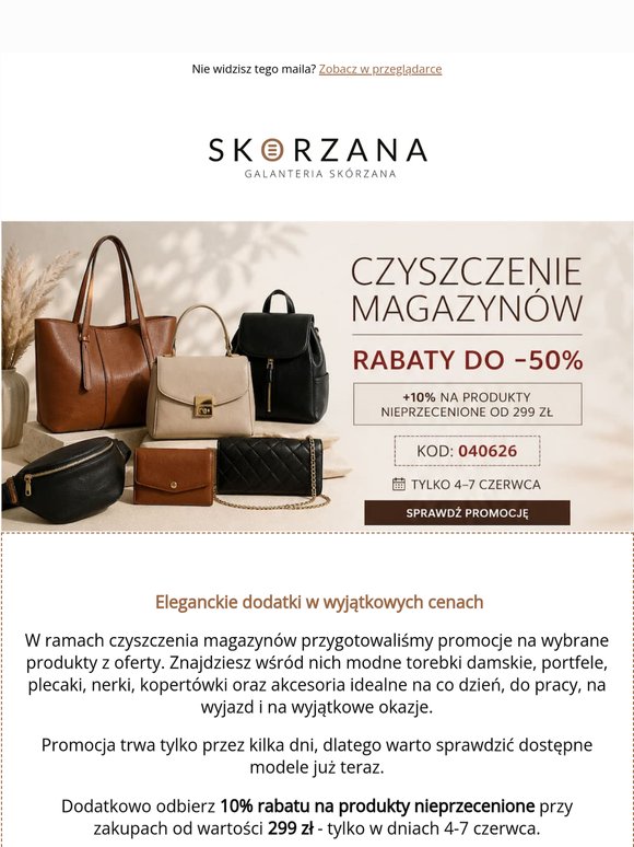 👜 Czyszczenie magazynów do -50% + dodatkowe 10% rabatu 🔥 Tylko 4–7 czerwca